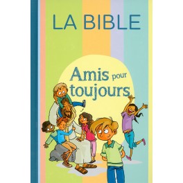 Bible Parole de Vie (PDV)"Amis pour toujours" sans les livres deutérocanoniques*