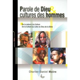 Parole De Dieu Et Cultures Des Hommes Parole De Dieu Et Cultures Des Hommes