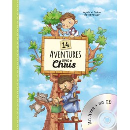 14 aventures avec Chris Un livre + un CD