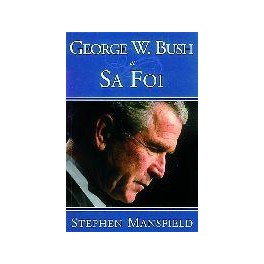 George W.Bush Et Sa Foi