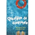 Question De Confiance