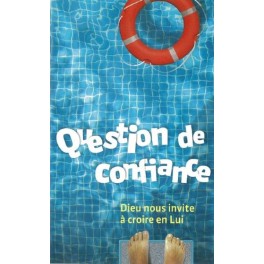 Question De Confiance