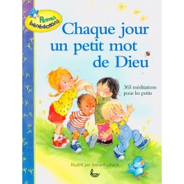 Chaque jour un petit mot de Dieu