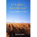 O Eglise réveille-toi