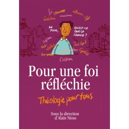 Pour Une Foi Réfléchie Pour Une Foi Réfléchie