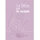 La Bible pour le couple. Couverture rigide mauve [Relié]