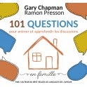 101 questions pour animer et approfondir les discussions en famille [Broché]