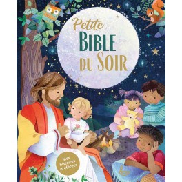 Petite Bible du soir Mes histoires préférées