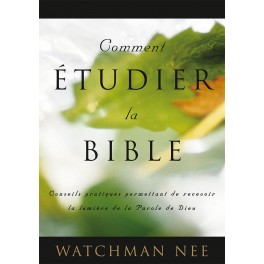 Comment Étudier La Bible De Nee Watchman