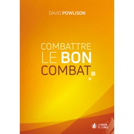 Combattre Le Bon Combat