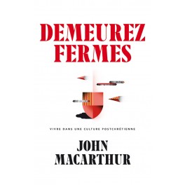 Demeurez fermes [Broché]