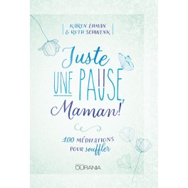 Juste une pause, Maman ! [Relié]