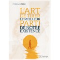 L’art de tirer le meilleur parti de notre expérience [Broché]