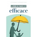 La prière des parents est efficace