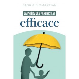 La prière des parents est efficace La prière des parents est efficace