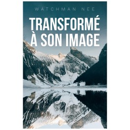 Transformé à son image [Broché]