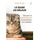 Le guide du râleur [Broché] Découvrir la reconnaissance et transformer son quotidien 