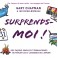 Surprends-moi ! [Broché]