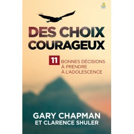 Des choix courageux [Broché]