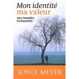 Mon identité ma valeur