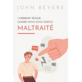 Comment réagir quand vous vous sentez mal traité Comment réagir quand vous vous sentez mal traité