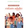 La puissance de la prière pour vos enfants adultes