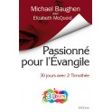 Passionné pour l’Évangile 30 jours avec 2 Timothée