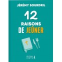 12 raisons de jeûner