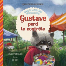 Gustave perd le contrôle Gustave perd le contrôle