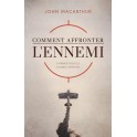 Comment affronter l’ennemi 