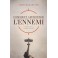 Comment affronter l’ennemi 