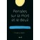 Pensées sur la mort et le deuil