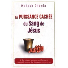 Puissance Cachée Du Sang De Jésus