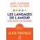 Les langages de l'amour expliqués aux hommes Guide pratique 