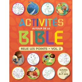 Activités autour de la Bible Activités autour de la Bible