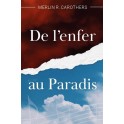 De l'enfer au paradis