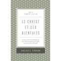 Le Christ et ses bienfaits