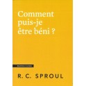 Comment puis-je être béni ?
