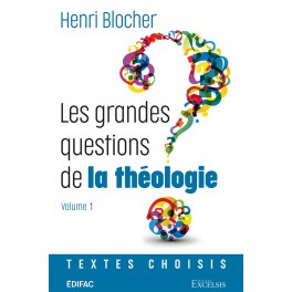 Les grandes questions de la théologie