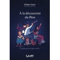 À la découverte du Père