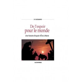 De l'espoir pour le monde
