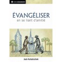 Évangéliser en se liant d'amitié