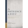 En présence de Dieu