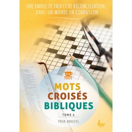 Mots croisés bibliques pour adultes Tome 5