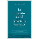 La confession de foi et la doctrine baptistes