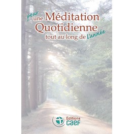 Pour une méditation quotidienne tout au long de l'année