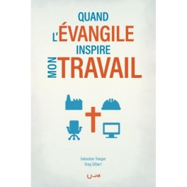 Quand l'Évangile inspire mon travail