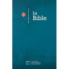 Bible Segond 21 Rigide avec notes de référence