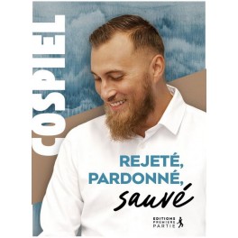 Rejeté, pardonné, sauvé