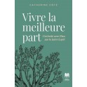 Vivre la meilleure part